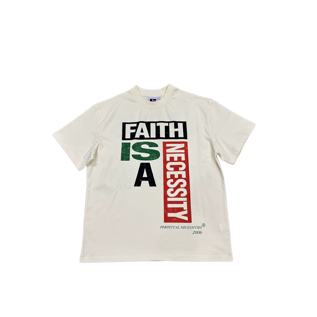 FAITH TEE ( NON DISTRESSED )